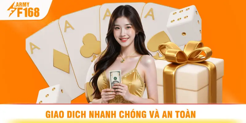 Giao Dịch Nhanh Chóng Và An Toàn